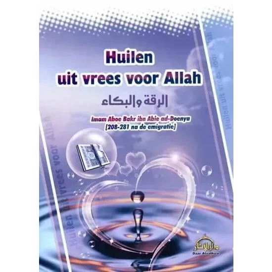 Huilen uit vrees voor Allah - Islamboekhandel.nl