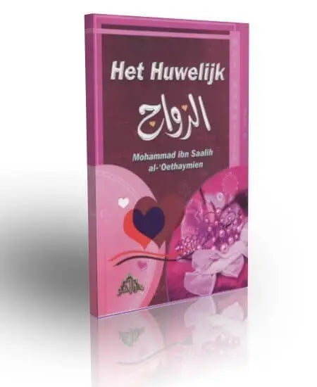 Het huwelijk - Islamboekhandel.nl