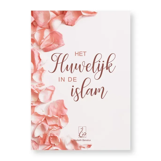 Het huwelijk in de Islam - Islamboekhandel.nl