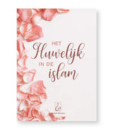 Het huwelijk in de Islam - Islamboekhandel.nl