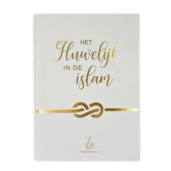 Het huwelijk in de islam - wit/goud - Islamboekhandel.nl