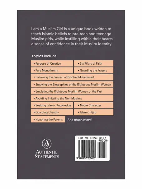 I Am A Muslim Girl (Written For Muslim Teenage Girls)