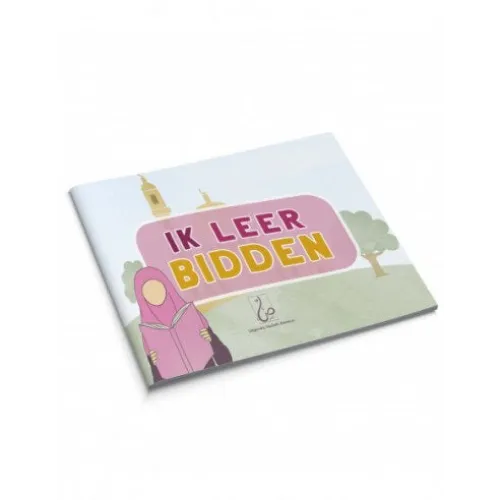 Ik leer bidden voor meisjes Hadieth Benelux
