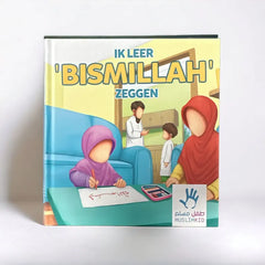 Ik leer Bismillah zeggen - Boek