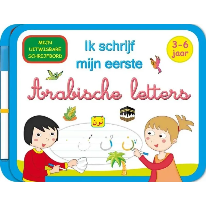 Ik schrijf mijn eerste Arabische letters: met stift - Islamboekhandel.nl