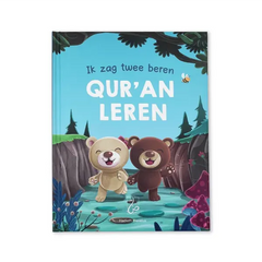 Ik zag 2 Beren Qur’an Leren - Kinderboek