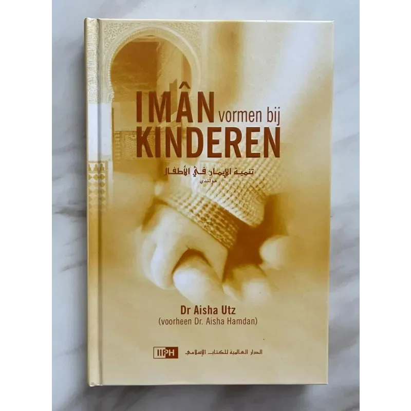 Iman vormen bij kinderen - Islamboekhandel.nl