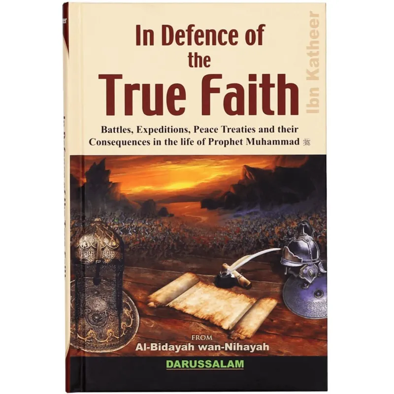 In Defence of the True Faith Darussalam