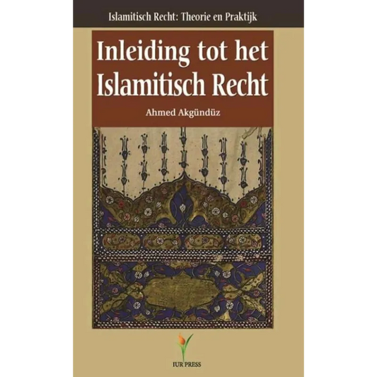 Inleiding tot het Islamitisch recht IUR