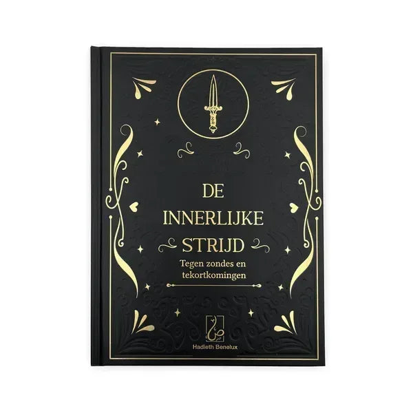 De innerlijke strijd - Tegen zondes en tekortkomingen - Islamboekhandel.nl