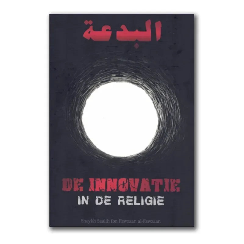 De Innovatie in de religie - Islamboekhandel.nl