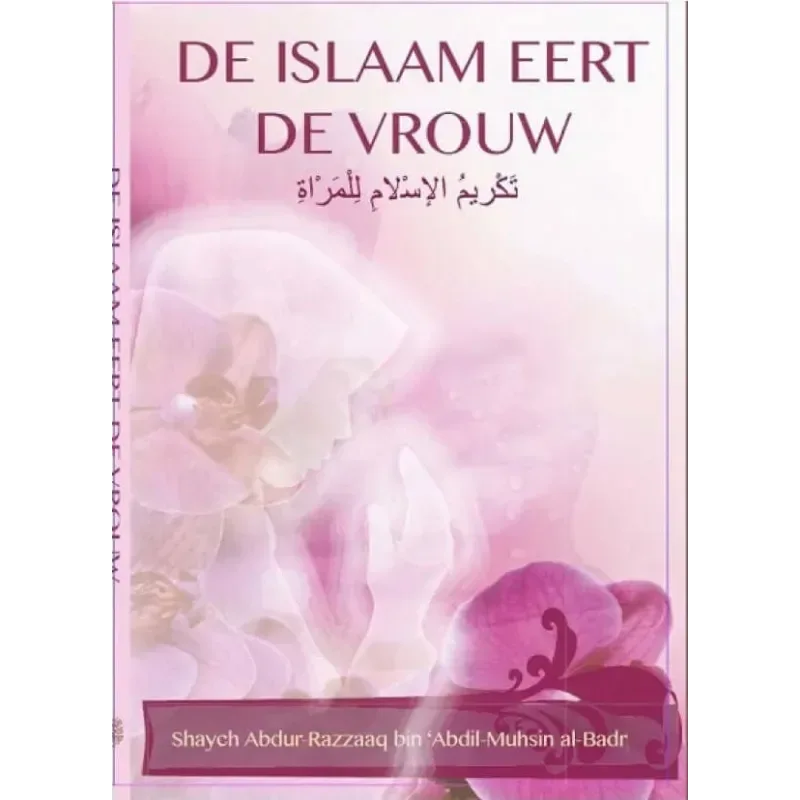 De islaam eert de vrouw - Islamboekhandel.nl