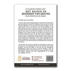 Het Islamitisch oordeel over het reizen en bezoeken van graven van de Profeten en de vromen - Islamboekhandel.nl