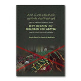Het Islamitisch oordeel over het reizen en bezoeken van graven van de Profeten en de vromen - Islamboekhandel.nl