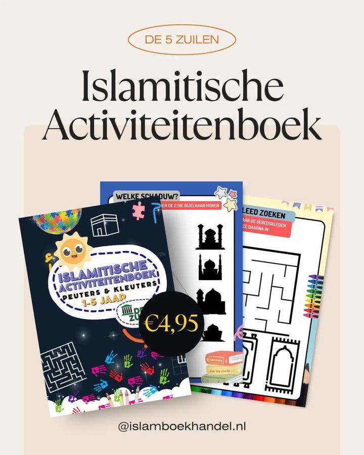 Islamitische Activiteitenboek - voor peuters en kleuters - Islamboekhandel.nl