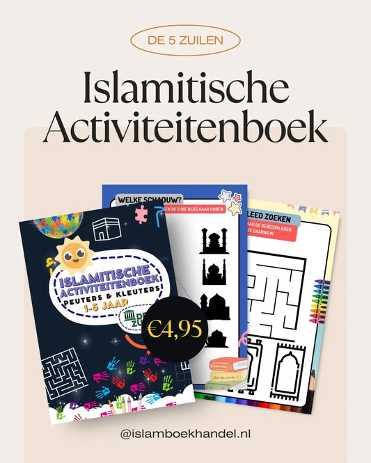Islamitische Activiteitenboek - voor peuters en kleuters - Islamboekhandel.nl