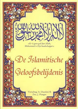 De Islamitische geloofsbelijdenis - Islamboekhandel.nl