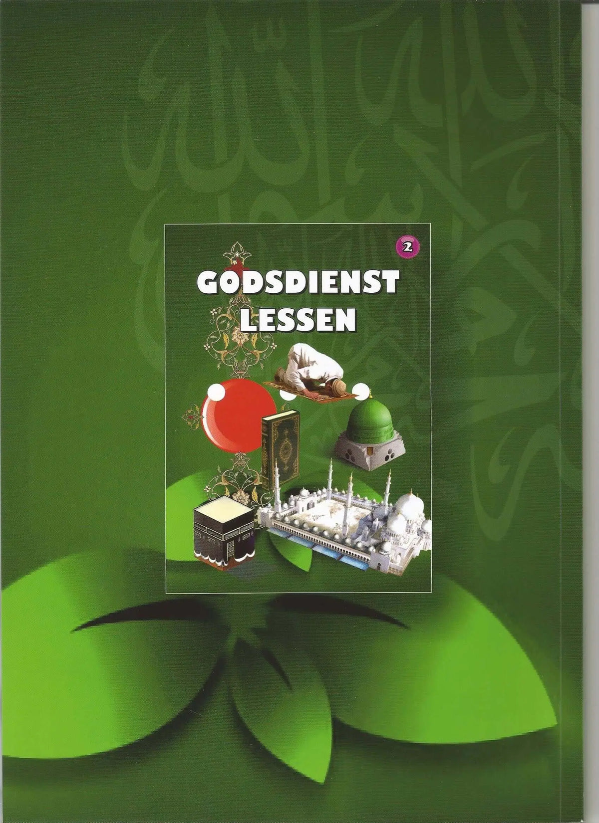 Islamitische godsdienstlessen deel 2 - Islamboekhandel.nl