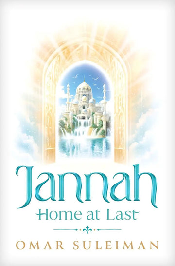 Jannah Home at Last | Omar Suleiman - Islamboekhandel.nl
