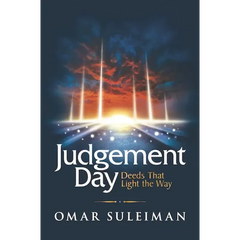 Judgement Day Deeds That Light the Way | Omar Suleiman - Islamboekhandel.nl