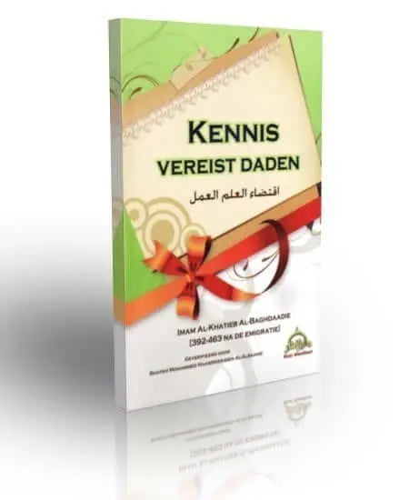 Kennis vereist daden - Islamboekhandel.nl