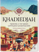 Khadiedjah -moeder van de meest geweldige gemeenschap - Islamboekhandel.nl
