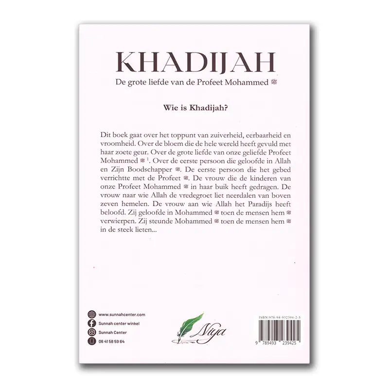 Khadijah -de grote liefde van de Profeet Mohammed - Islamboekhandel.nl