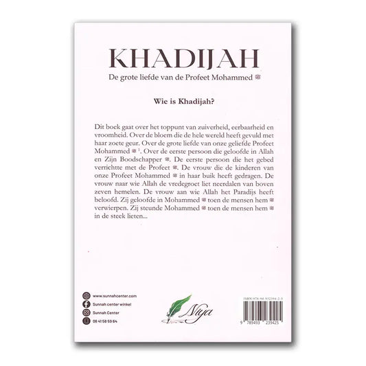 Khadijah -de grote liefde van de Profeet Mohammed - Islamboekhandel.nl