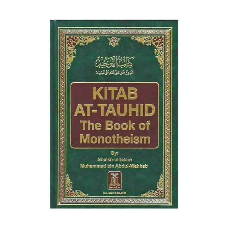 Kitab At-Tauhid -the book of monotheism - Islamboekhandel.nl