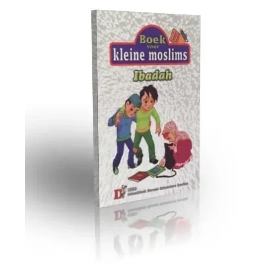 Kleine moslims: deel 11 (ibadah) (full color) - Islamboekhandel.nl
