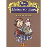 Kleine moslims: deel 12 (halal en haram) full color - Islamboekhandel.nl