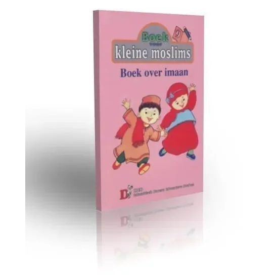 Kleine moslims: deel 9 (boek over imaan) - Islamboekhandel.nl