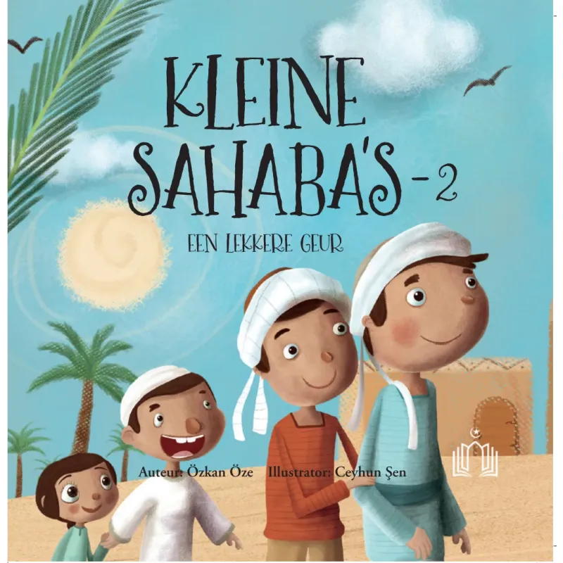Kleine Sahaba’s Deel 2 - Een lekkere geur - Boek