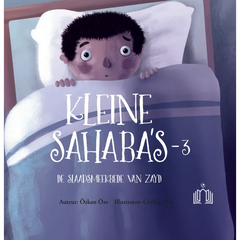 Kleine Sahaba’s Deel 3 - De slaapsmeekbede van Zayd - Boek