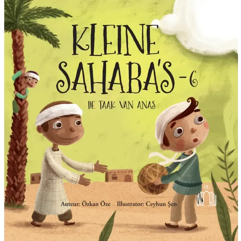 Kleine Sahaba's Deel 6 - De taak van Anas - Islamboekhandel.nl