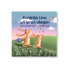 Konijntje Lina wil leren vliegen / Een verhaal over dankbaarheid - Islamboekhandel.nl