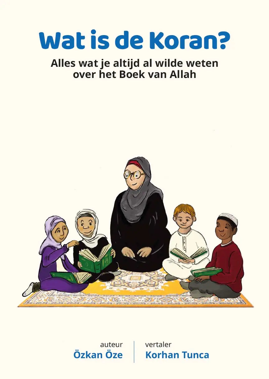 Wat is de Koran? – Kinderboek - Islamboekhandel.nl