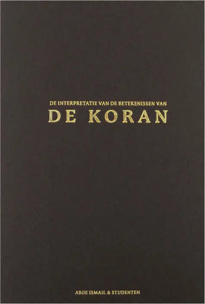De Koran met Nederlandse vertaling - Islamboekhandel.nl