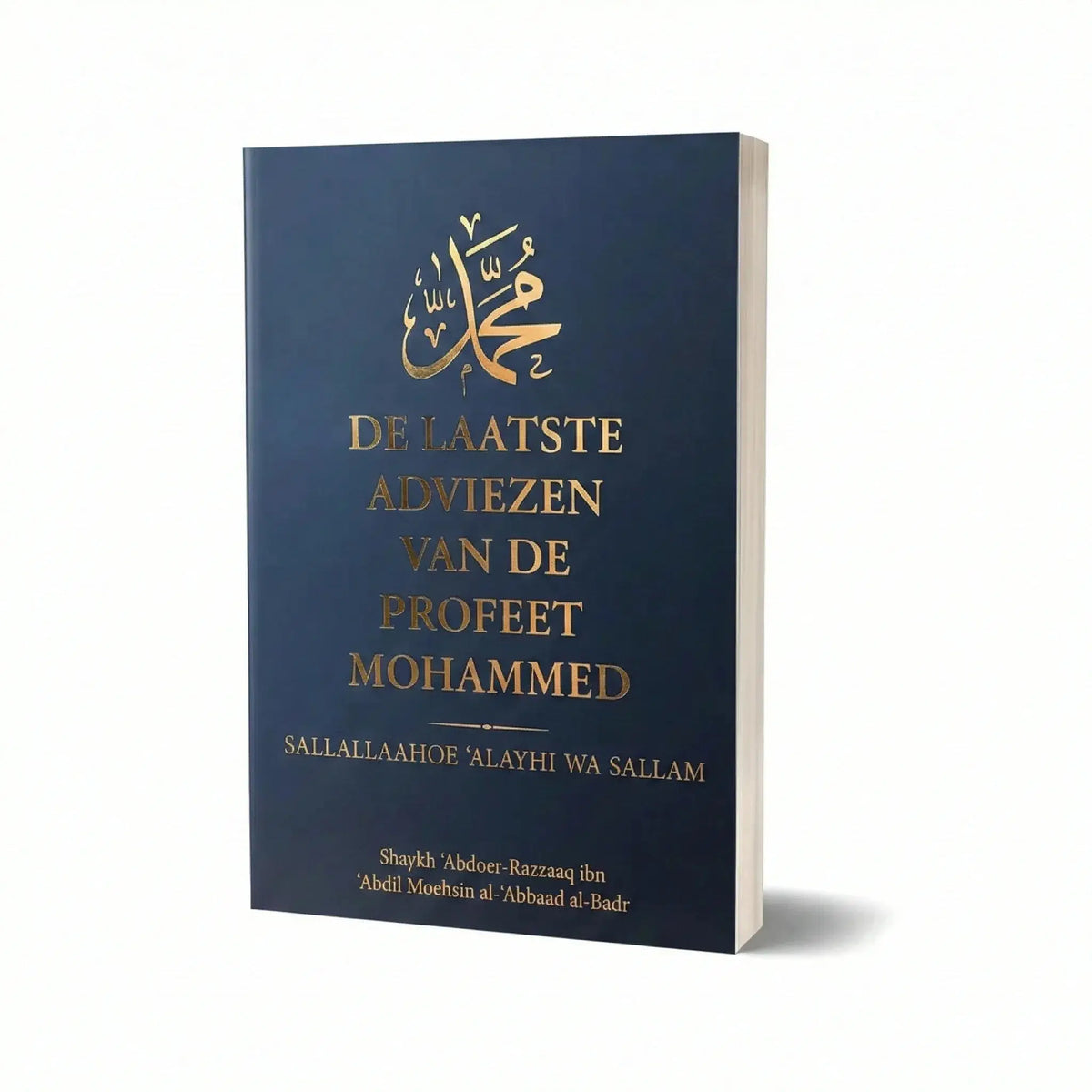 Diepblauw hardcover boek de laatste adviezen van de profeet mohammed met gouden folielettering en kalligrafie op de voorkant