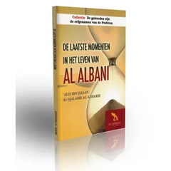 De laatste momenten van al albani - Islamboekhandel.nl