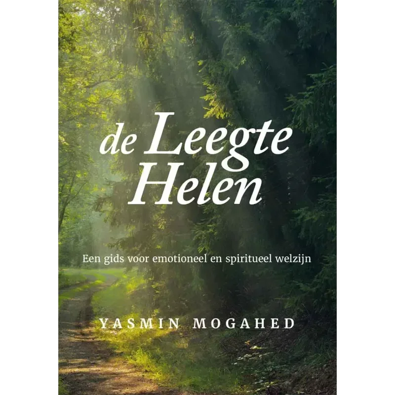 De leegte helen - Islamboekhandel.nl