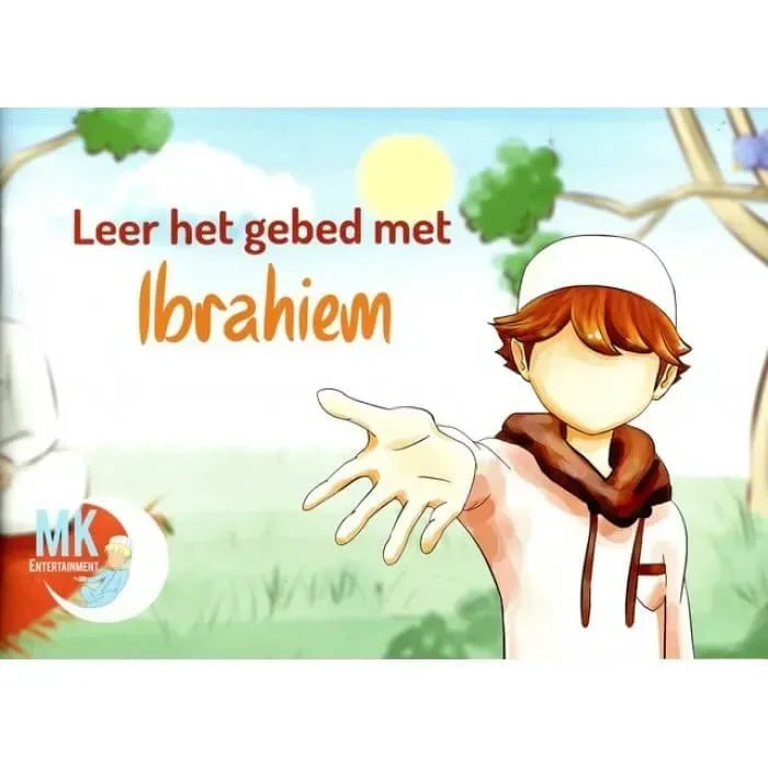 Leer het gebed met ibrahiem - Islamboekhandel.nl