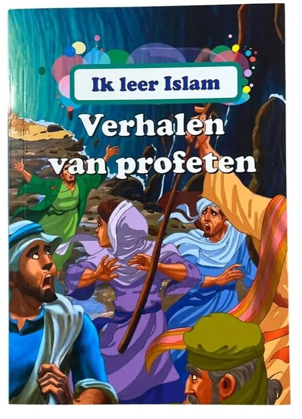Ik leer Islam -verhalen van de profeten - Islamboekhandel.nl