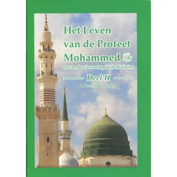 Het leven van de Profeet deel 2 - Islamboekhandel.nl
