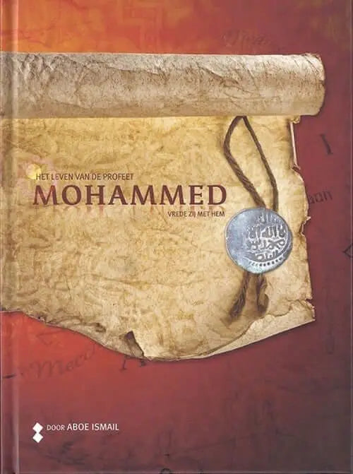 Het leven van de Profeet Mohammed (vzmh) - Islamboekhandel.nl