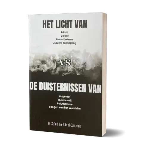Het licht van Islam vs De Duisternissen van Ongeloof - Islamboekhandel.nl