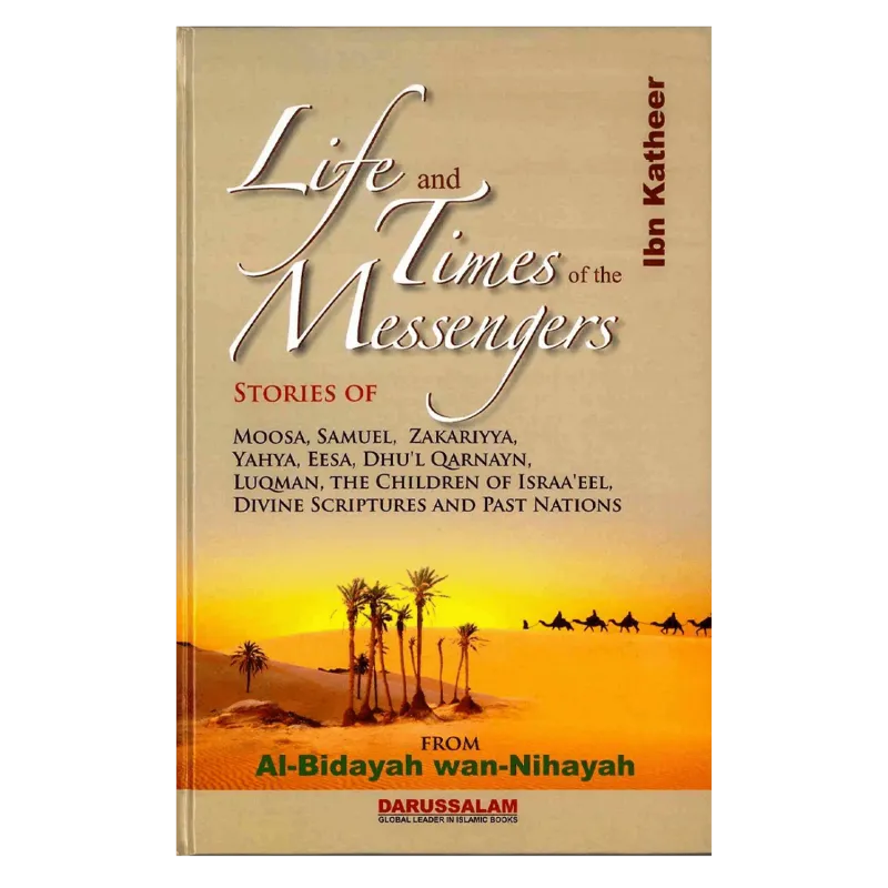 Boekomslag met woestijnscène voor Life and the Times of the Prophets and Messengers