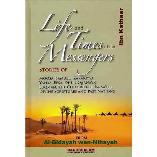 Life and Time of the Messengers Darussalam