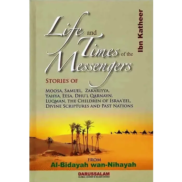 Life and Time of the Messengers - Islamboekhandel.nl