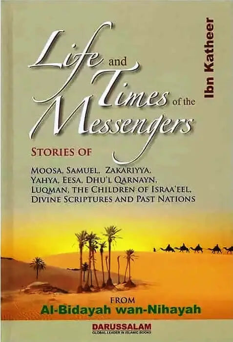 Life and Time of the Messengers - Islamboekhandel.nl